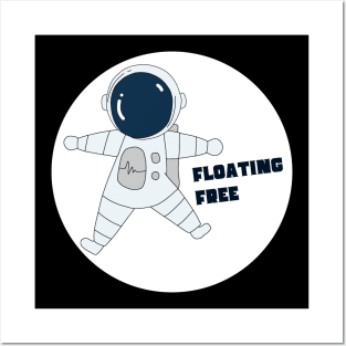 Astronaut in Space Suit Floating Free Posters and Art